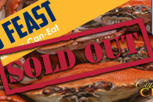 CRAB FEAST SOLD OUT!